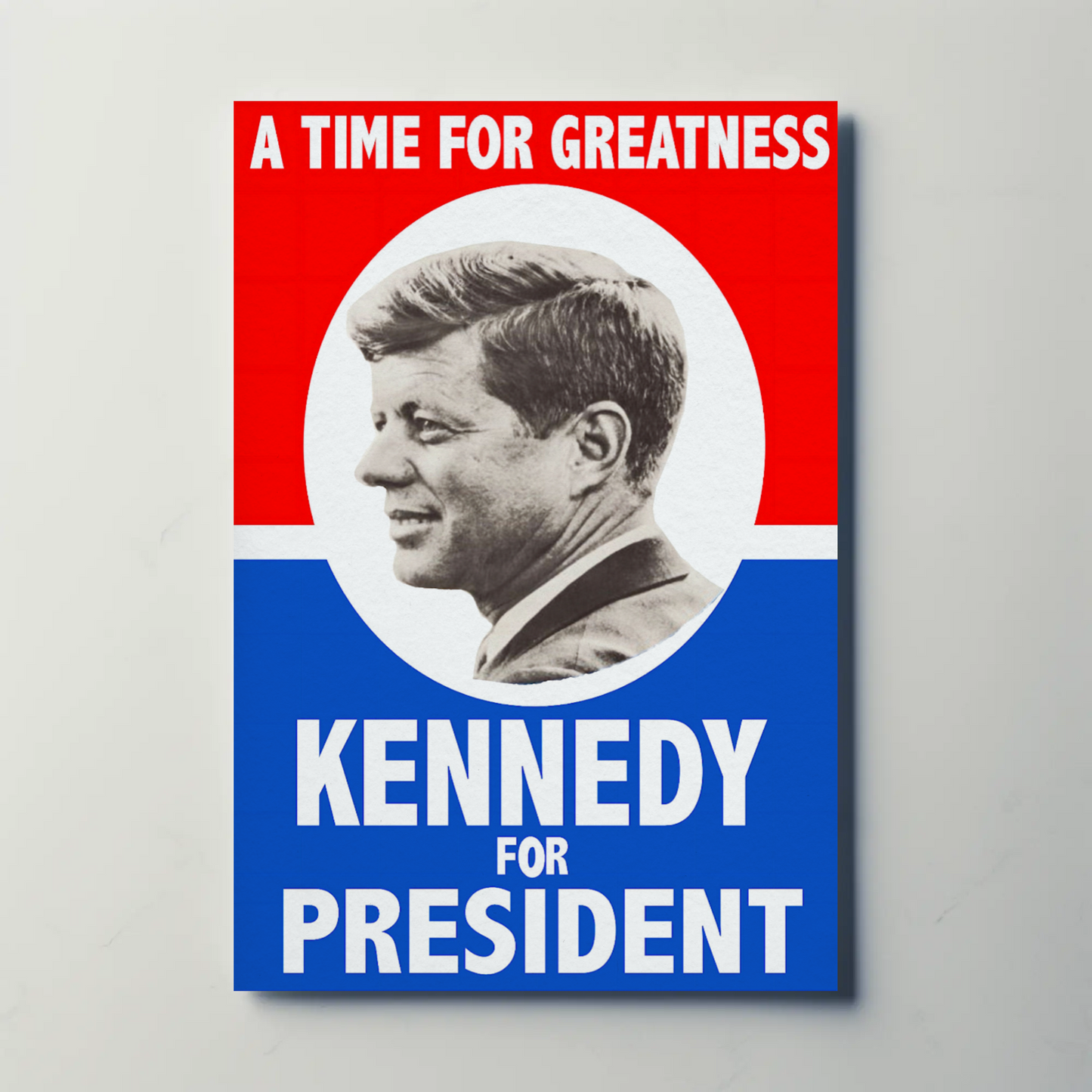 Kennedy for President - A Time for Greatness (1960 Campaign Poster)
