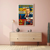The Coolidge Era in Pop Art Poster PosterGoat
