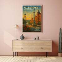 Allentown: Where Heritage Meets Innovation Poster