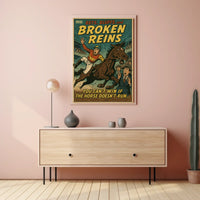 Bets, Bluffs, And Broken Reins Poster