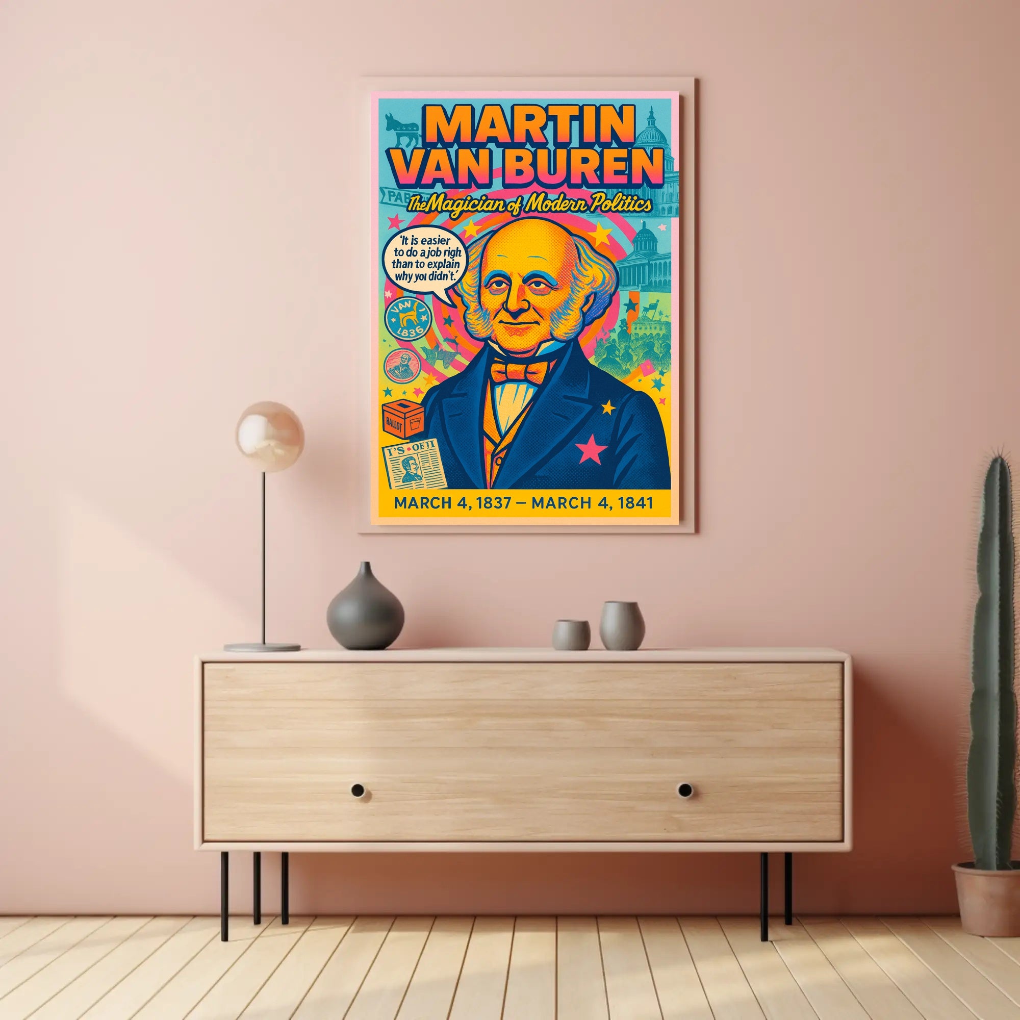 Martin Van Buren The Magician of Modern Politics Poster PosterGoat