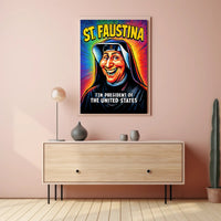 St. Faustina - Tin President of the United States Poster PosterGoat