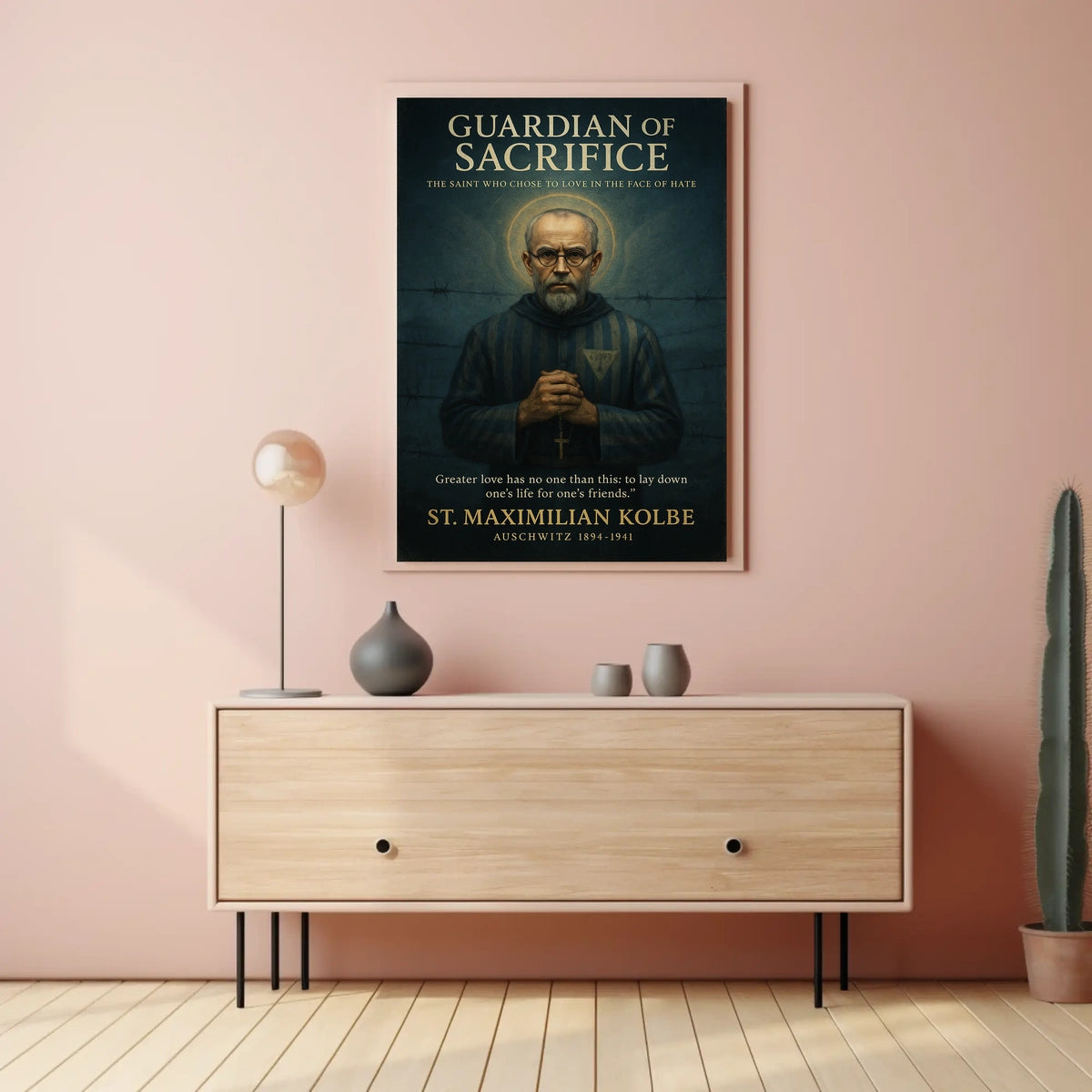 Guardian of Sacrifice St. Maximilian Kolbe Poster