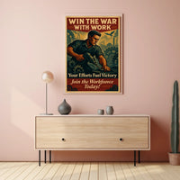 Win the War with Work Poster