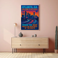 Welcome to Hotlanta Poster