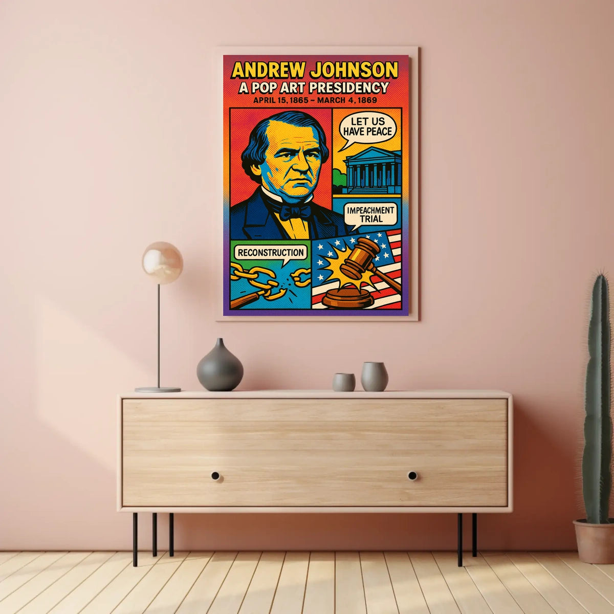 Andrew Johnson A Pop Art Presidency Poster