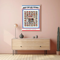 KEEP 'EM ALL FLYING WWII Poster