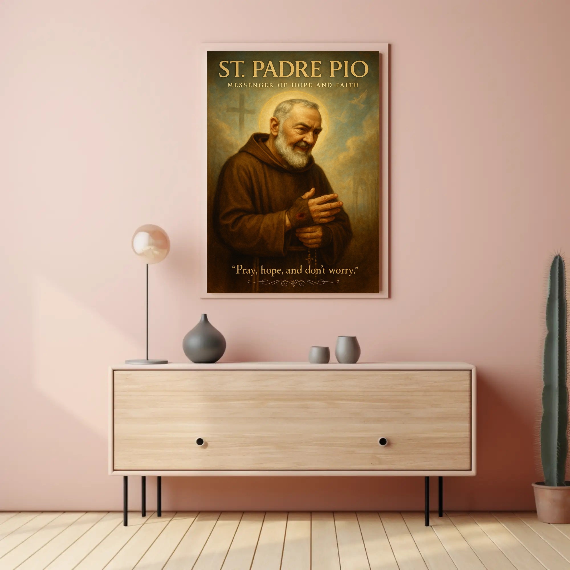St. Padre Pio Messenger of Hope and Faith Poster PosterGoat