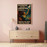 Occupation Is Not Liberation Poster