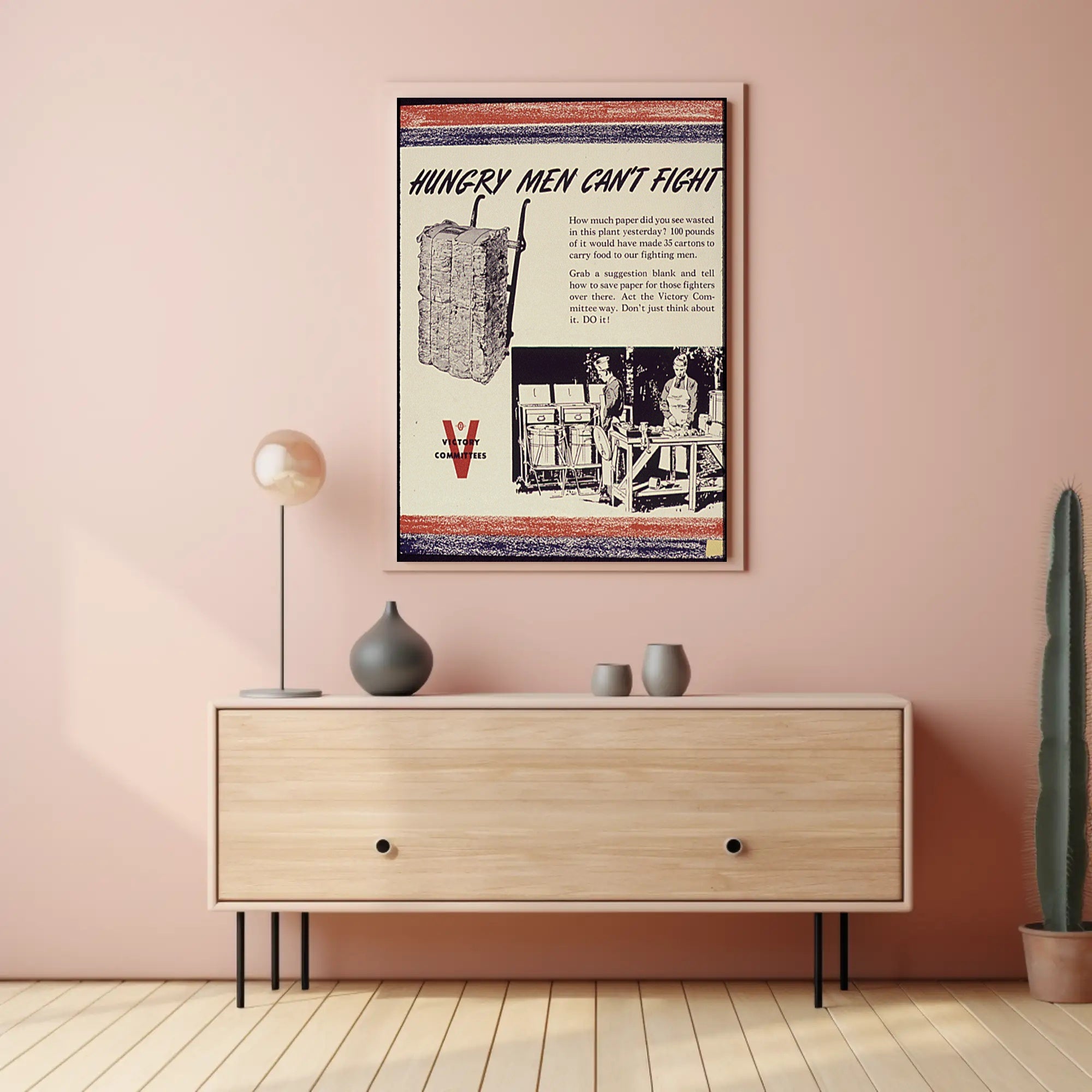 Hungry Men Can't Fight WWII Conservation Poster