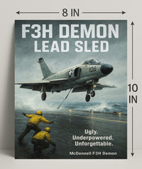 F3H Demon Lead Sled Poster PosterGoat
