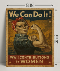 We Can Do It! Iconic WWII Poster
