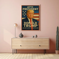Donald Trump 47th President Poster