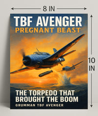 TBF Avenger - The Torpedo Bomber Poster PosterGoat