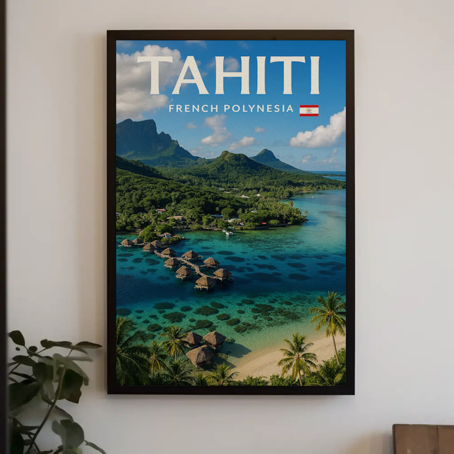 Tahiti French Polynesia Tropical Island Paradise Poster