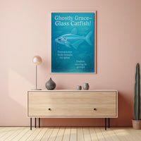 Ghostly Grace Glass Catfish Poster