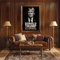 Donald Trump 47th President Poster