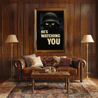 HeS Watching You Poster