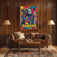 Bangor, Maine A Vibrant Tribute Poster