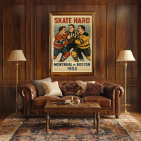 Skate Hard Montreal vs. Boston 1953 Poster