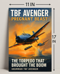TBF Avenger - The Torpedo Bomber Poster PosterGoat