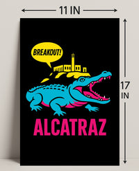 Breakout from Alcatraz Poster PosterGoat