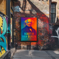 Martin Van Buren 8th President of the United States Neon Gradient Overlay Poster