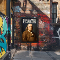 Benjamin Franklin Statesman and Inventor Poster PosterGoat