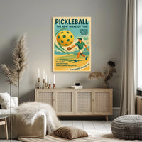 Pickleball The New Wave of Fun Poster