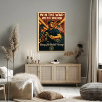 Win The War With Work Poster