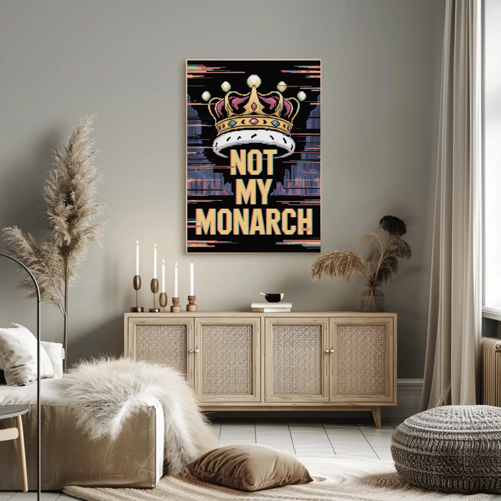 NOT MY MONARCH Political or Propaganda Poster