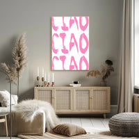 Ciao in Pink Poster