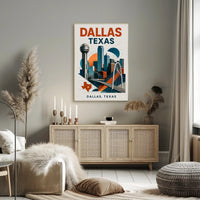 Dallas, Texas A Modern Skyline Poster