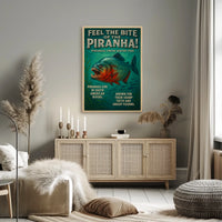 Feel the Bite of the Piranha Poster
