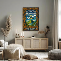 Discover Baroque Hawaii Poster PosterGoat