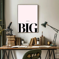THINK BIG Minimalist Motivational or Quote Poster PosterGoat