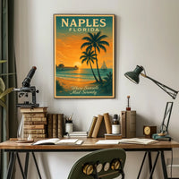 Naples, Florida Where Sunsets Meet Serenity Poster