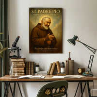 St. Padre Pio Messenger of Hope and Faith Poster PosterGoat