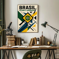 Brasil Futuro e Progresso Poster
