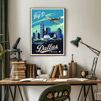Visit the Big D Poster