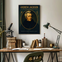 Andrew Jackson Presidential Legacy Poster For History Fans