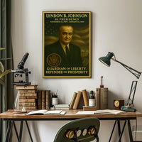 Lyndon B. Johnson Presidential Era Historical or Presidential Poster