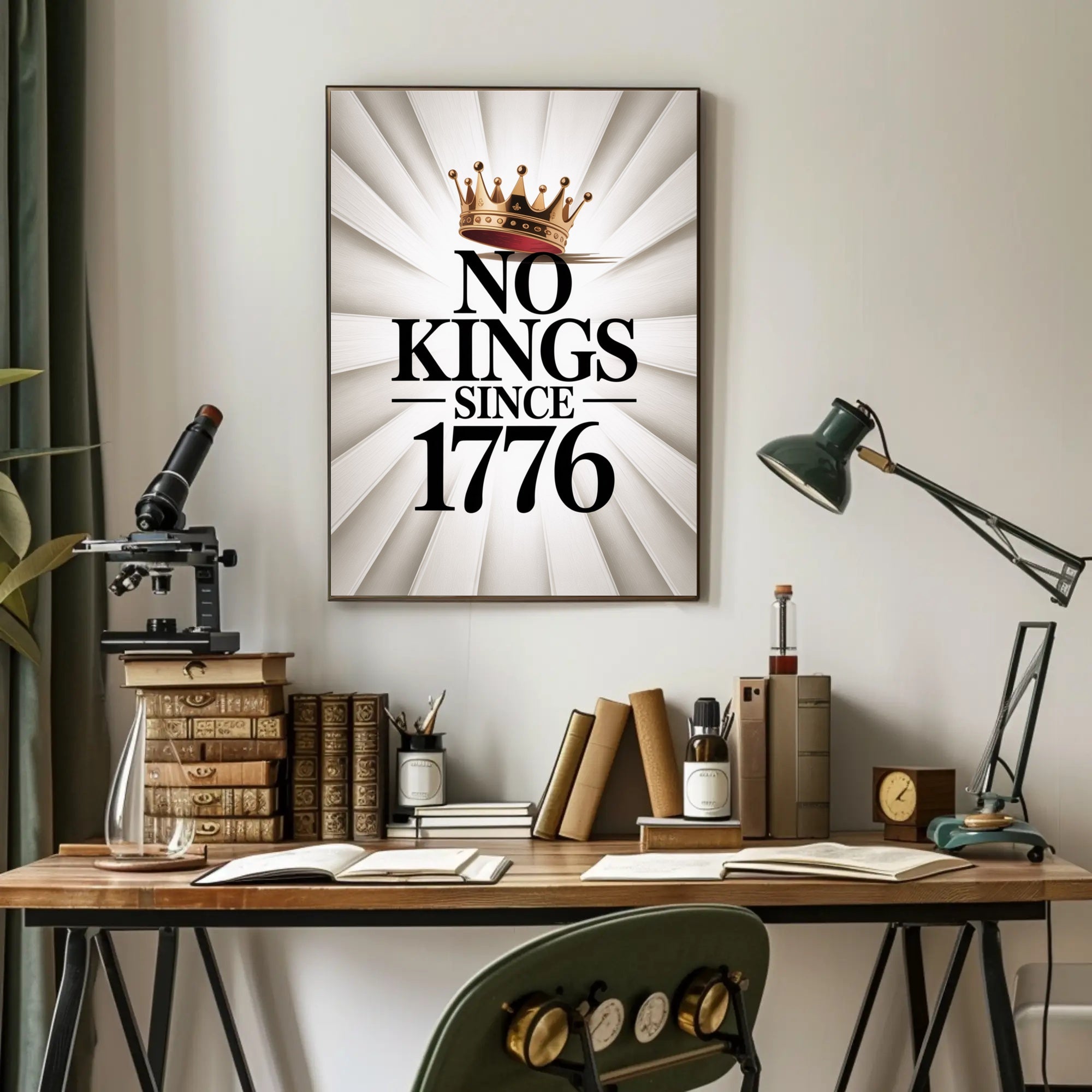 No Kings Since 1776 Patriotic Poster
