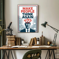 MAKE PEOPLE THINK AGAIN Motivational or Quote Poster