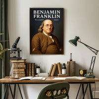 Benjamin Franklin Statesman and Inventor Poster PosterGoat