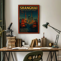 Shanghai Where Tradition Meets Tomorrow Poster