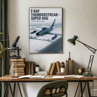 F-84F Thunderstreak The Jet with a Jolt Poster PosterGoat