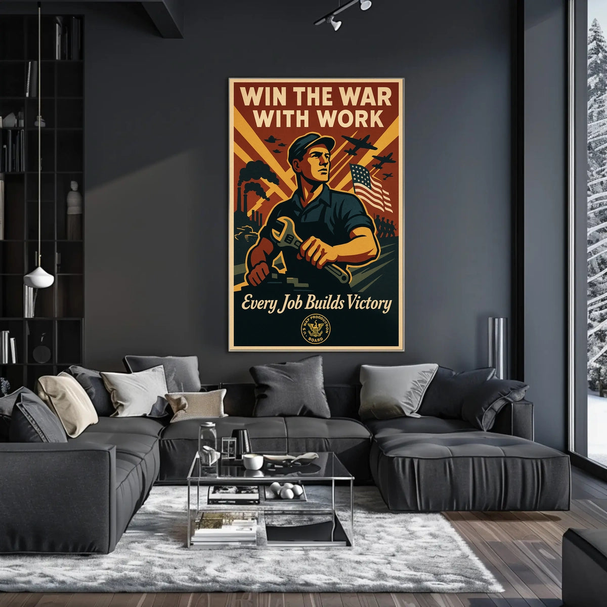 Win The War With Work Poster