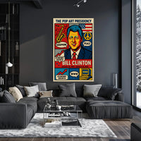 Bill Clinton The Pop Art Presidency Poster