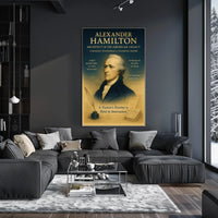 Alexander Hamilton Architect of the American Legacy Poster